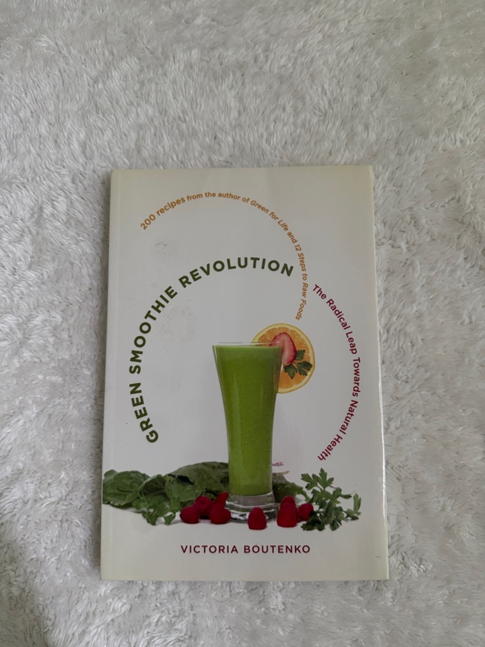 Green Smoothie Revolution Cookbook